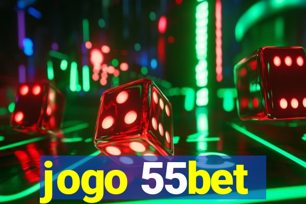 jogo 55bet